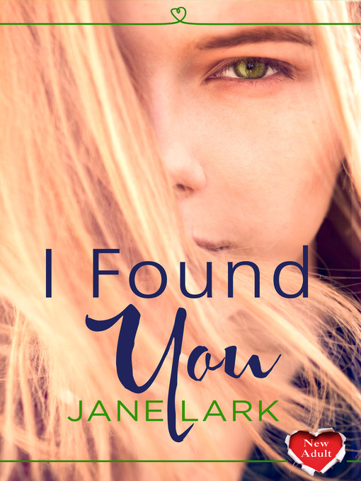 Title details for I Found You by Jane Lark - Available